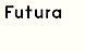 Futura'