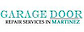 Garage Door Repair Martinez