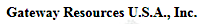 Gateway Resources U.S.A.