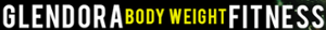 Glendora Bodyweight Fitness