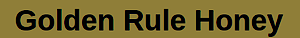 Golden Rule Honey's logo Golden Rule Honey's Company logo