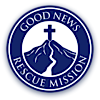 Good News Rescue Mission