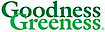 Goodness Greeness