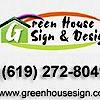 Green House Sign & Design - San Diego Sign Company - (619) 272-8049