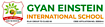 Gyan Einstein International School