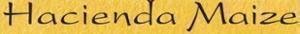 Hacienda Maize's logo Hacienda Maize's Company logo
