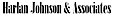 Harlan Johnson & Associates