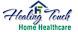 Healing Touch Home Health Care