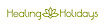 Healing Holidays