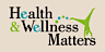 Health And Wellness Matters