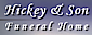 Hickey & Son Funeral Home