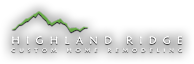 Highland Ridge Custom Home Remodeling