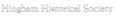 Hingham Speech & Language Therapy's Competitor - Hingham Historical Society logo