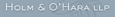 Holm & O'Hara's company profile