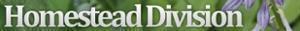 Homestead Division