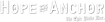 Haak Vineyards & Winery's Competitor - Hope & Anchor logo