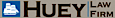 HUEY LAW FIRM