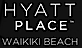 Hyatt Place Waikiki Beach