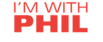 I'm With Phil