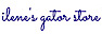 Ilene's Gator Store