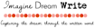 Imagine Dream Write