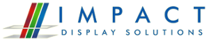 Impact Display Solutions