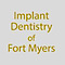 Implant Dentistry Of Fort Myers