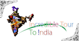 Incredible Tour To India