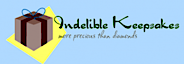 Indelible Keepsakes