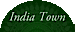 India Town