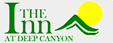 Inn at Deep Canyon