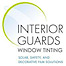Interior Guards Window Tinting