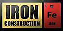 Iron Construction
