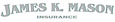 James K Mason Insurance