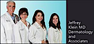 Jeffrey Klein MD & Associates Dermatology