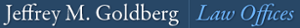 Jeffrey M Goldberg Law Offices
