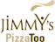 Jimmy's Pizza Too