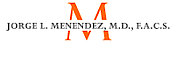 Jorge L Menendez, Md, Facs