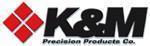 K&M Precision Products