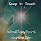 Keep In Touch Mindbodyspirit Exploration