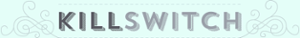 KillSwitch App