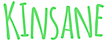 Kinsane