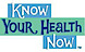 Know Your Health Now