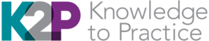 Knowledge to Practice, Inc.