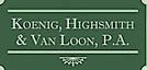 Koenig, Highsmith & Van Loon's logo Koenig, Highsmith & Van Loon's Company logo