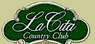 La Cita Country Club's logo La Cita Country Club's Company logo
