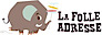 La Folle Adresse