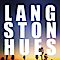 Langston Hues