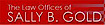 Law Offices of Sally B Gold
