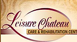 Leisure Chateau Care & Rehabilitation Center